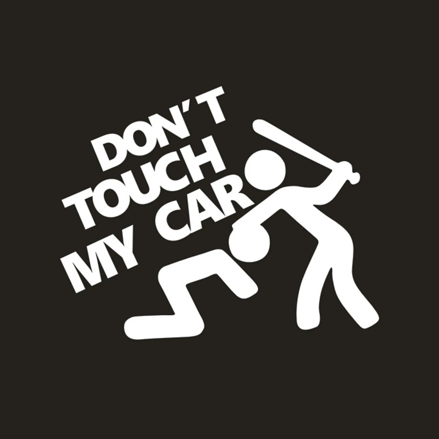 Creative Don'T Touch My Car Car Sticker Decals - Funny Exterior Auto Decals for Car Window Accessories