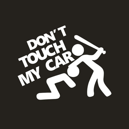 Creative Don'T Touch My Car Car Sticker Decals - Funny Exterior Auto Decals for Car Window Accessories