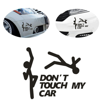 Creative Don'T Touch My Car Car Sticker Decals - Funny Exterior Auto Decals for Car Window Accessories